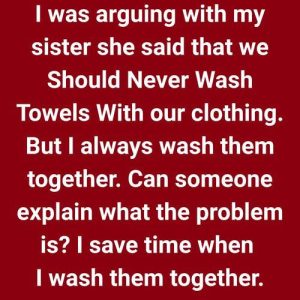 The Untold Truth About Washing Towels and Clothes Together